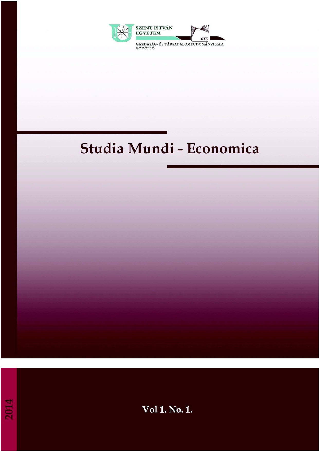 					View Évf. 1 Szám 1 (2014): Studia Mundi – Economica
				