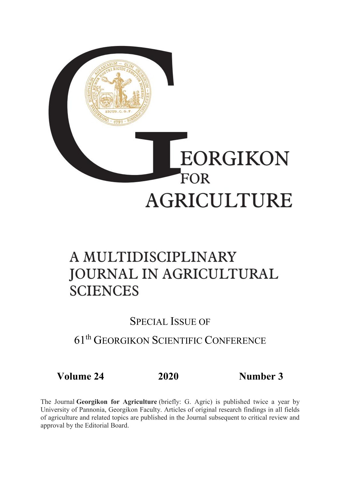 					View Vol. 24 No. 3 (2020): Special Issue of 61th Georgikon Scientific Conference
				